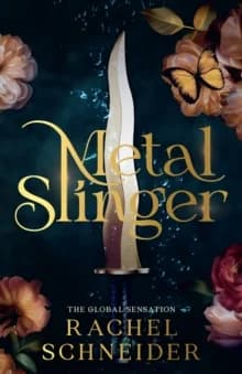 Metal Slinger by Rachel Schneider — book cover